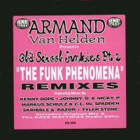 ARMAND VAN HELDEN - The Funk Phenomena (remixes)