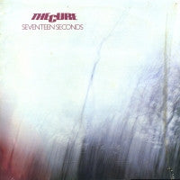 THE CURE - Seventeen Seconds