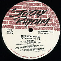 THE UNTOUCHABLES - Lil louie's Anthem / Dance To The Rhythm / Whatcha Say (C'mon) / Swing Doctor