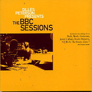 VARIOUS - Gilles Peterson Presents The BBC Sessions