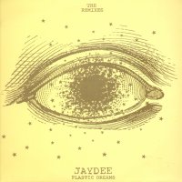 JAYDEE - Plastic Dreams