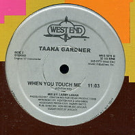 TAANA GARDNER - When You Touch Me