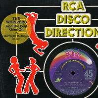 THE WHISPERS - And The Beat Goes On / Can You Do The Boogie