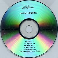 ROUTE ONE VS JENNY FROST - Crash Landing