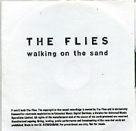 THE FLIES - Walking On The Sand