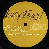 LUCY PEARL - Without You
