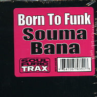 BORN TO FUNK - Souma Bana