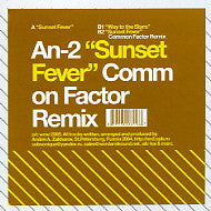 AN-2 - Sunset Fever / Way To The Stars