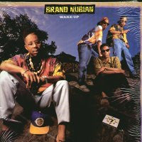 BRAND NUBIAN - Wake Up
