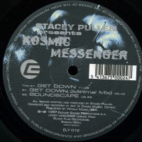 KOSMIC MESSENGER - Get Down / Soundscape
