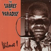 SABRES OF PARADISE - Wilmot / Rumble Summons