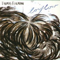THOMAS FEHLMANN  - LowFlow