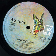 TRUSSEL - Love Injection / Gone For The Weekend