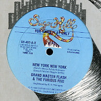 GRANDMASTER FLASH & THE FURIOUS FIVE - New York New York