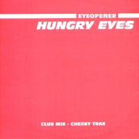 EYEOPENER - Hungry Eyes