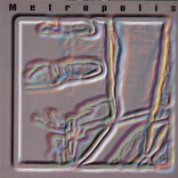 METROPOLIS - Metropolis / Hyporeal