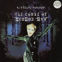 LISA MAY - The Curse Of Voodoo Ray
