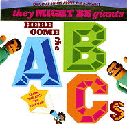 THEY MIGHT BE GIANTS - Here Come The ABCs