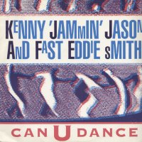 KENNY JAMMIN' JASON - Can U Dance