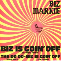 BIZ MARKIE - Biz Is Goin' Off