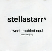 STELLASTARR - Sweet Troubled Soul