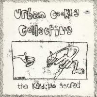 URBAN COOKIE COLLECTIVE - The Key: The Secret