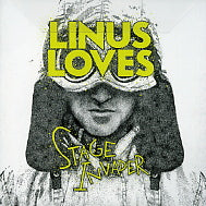 LINUS LOVES - Stage Invader