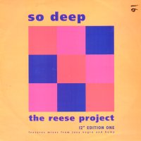REESE PROJECT - So Deep