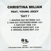CHRISTIAN MILIAN FEAT. YOUNG JEEZY - Say I