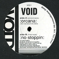 VOID - Orcana / No Stoppin