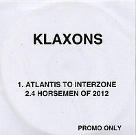KLAXONS - Atlantis To Interzone