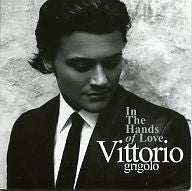 VITTORIO GRIGOLO - In The Hands Of Love