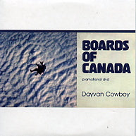 BOARDS OF CANADA - Dayvan Cowboy
