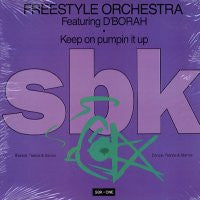 FREESTYLE ORCHESTRA - Keep On Pumpin It Up