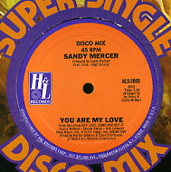 SANDY MERCER - You Are My Love / Play With Me