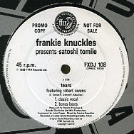 FRANKIE KNUCKLES PRES SATOSHI TOMIIE - Tears