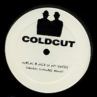 COLDCUT - Walk A Mile In my Shoes