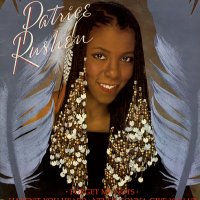 PATRICE RUSHEN - Forget Me Nots / Haven't You Heard / Never Gonna Give You Up