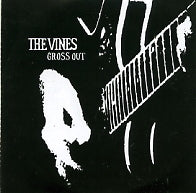 THE VINES - Gross Out