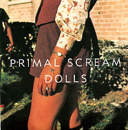 PRIMAL SCREAM - Dolls