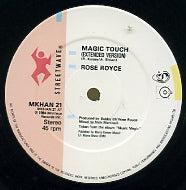 ROSE ROYCE - Magic Touch / Safe And Warm