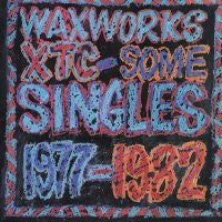 XTC - Waxworks