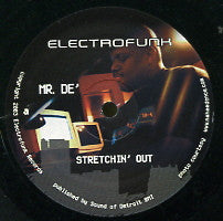 MR DE - Stretchin' Out / Whonleeone