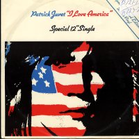 PATRICK JUVET - I Love America / Where Is My Woman