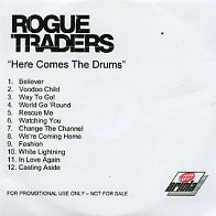 ROGUE TRADERS - Here Comes The Drums