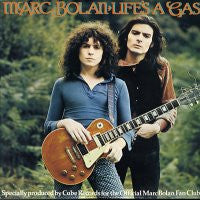 MARC BOLAN - Life's A Gas