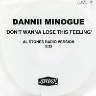 DANNII MINOGUE - Don't Wanna Lose This Feeling