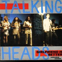 TALKING HEADS - Girlfriend Is Better (live) / Once In A Lifetime (live)