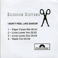 SCISSOR SISTERS - I Don't Feel Like Dancin'