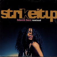 BLACK BOX - Strike It Up (Remixed) / Ride On Time (remix)